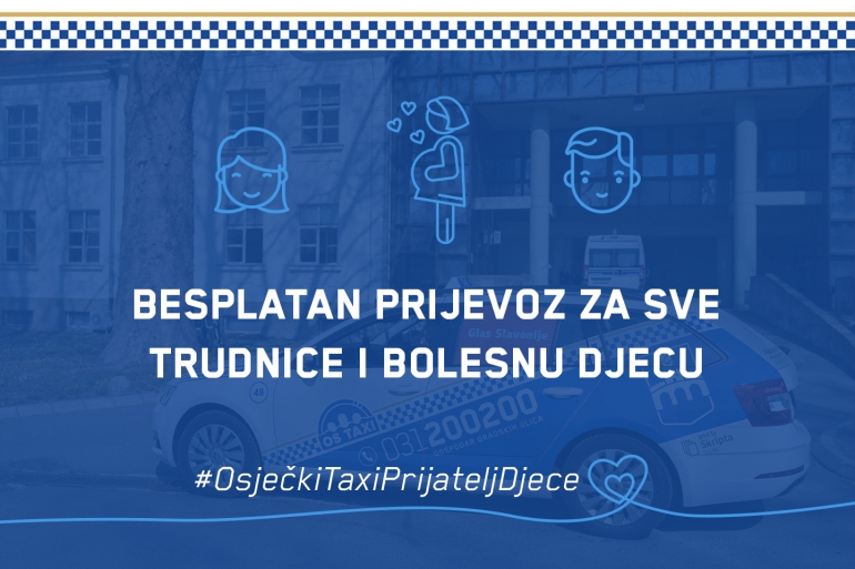 Osječki taxi besplatno vozi trudnice i roditelje s bolesnom djecom